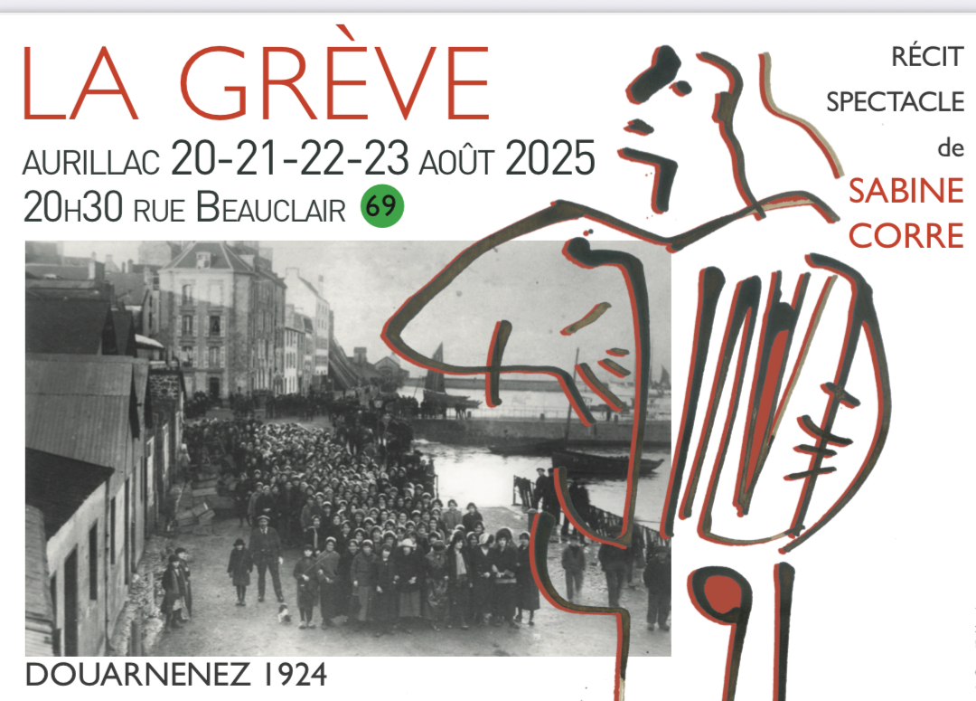 Affiche du spectacle "La Greve" de Sabine Corre